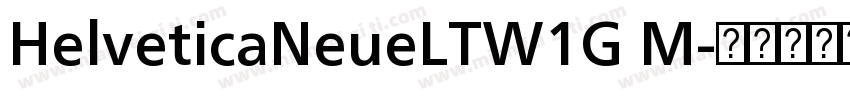 HelveticaNeueLTW1G M字体转换